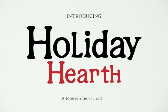 Discover the Holiday Hearth Font for Your Brand