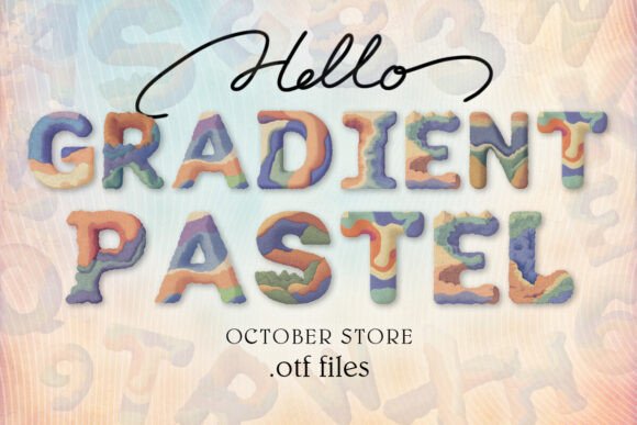 Gradient Pastel: A Font for Soft Branding