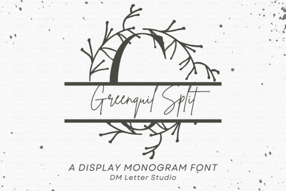 Greenquill Split Monogram: A Versatile Font for Digital Design