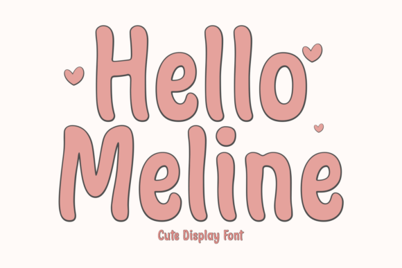 Hello Meline: A Font That Elevates Your Brand’s Visual Story