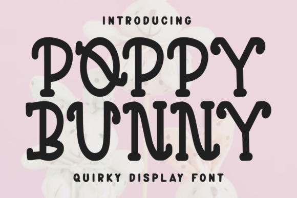 Poppy Bunny: A Font That Brings Your Brand to Life