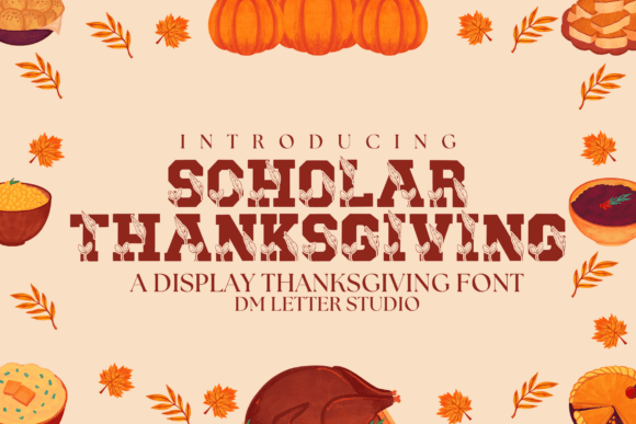 Scholar Thanksgiving Font for Seasonal Creativity