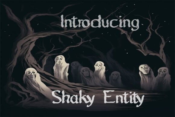Shaky Entity: The Font That Elevates Your Brand