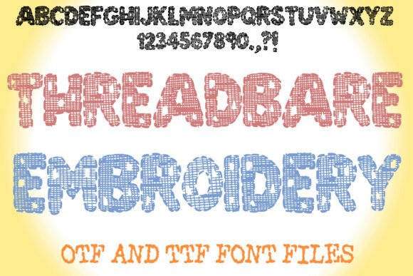 Threadbare Embroidery: A Font That Adds Character to Digital Design