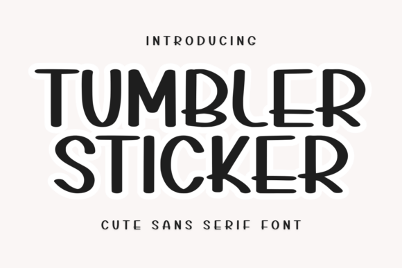 Tumbler Sticker: The Font That Gave My Bakery a New Look